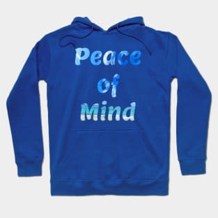 Peace of mind ☮ Hoodie